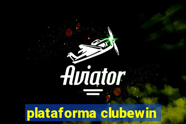 plataforma clubewin